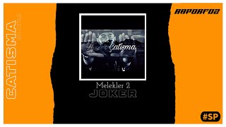 Joker - Melekler 2 (ft. Sibel Can) #SP Resimi