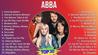 ABBA 2024 MIX Best Songs - Dancing Queen, Gimme! Gimme! Gimme!, The Winner Takes It All, Lay All...