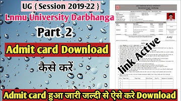 #technicalapnabihar lnmu part 2 admit card 2021 | lnmu part 2 admit | lnmu part 2 admit card Downloa