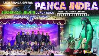 LIVE SANDIWARA PANCA INDRA // DS RANDUSARI, DUKUH SOKA LOSARI BREBES 22 JULI 2023  SEASON MALAM