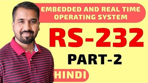 RS-232 Part-2 Explained in Hindi l Embedded and Real time Operating System Course
