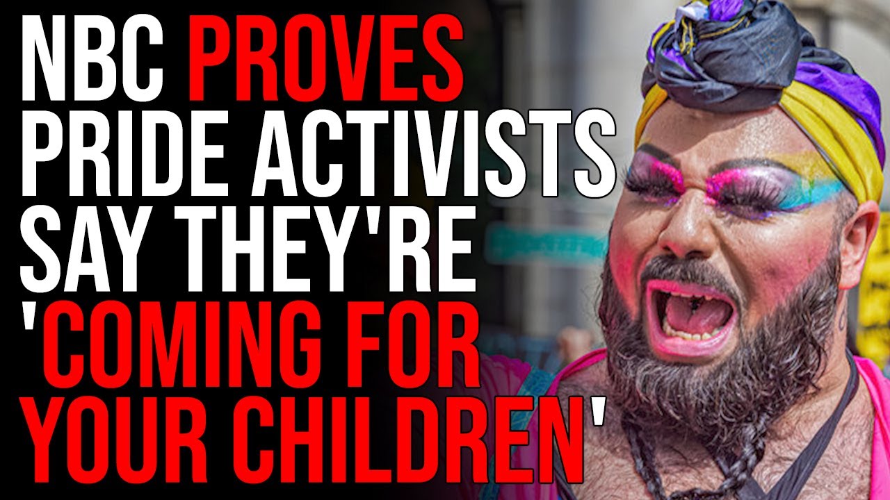 NBC Accidentally PROVES Pride Activists Say They’re ‘Coming For Your Children’