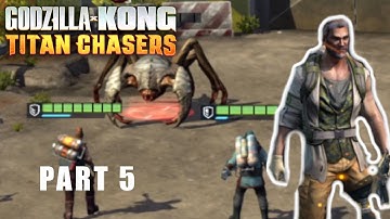 Godzilla x Kong Titan Chasers Playthrough Part 5 | iOS/Android #JointheChase #GxKTitanChasers