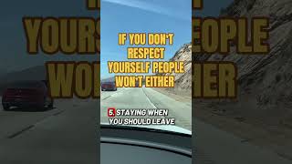 IF YOU DON'T RESPECT YOURSELF PEOPLE WON'T EITHER 🧠😧#psychology #mindset #selfrespect