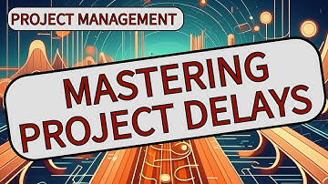 Mastering Project Delays To The Schedule. Pro Tips!