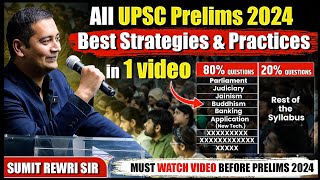 All UPSC Prelim 2024 strategies | Revision | Mocks | Repeating themes in one video | Sumit rewri |