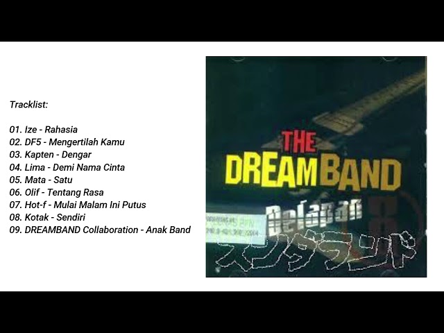 Dream Band - Delapan (2004) Full Album class=