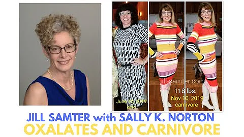 Jill Samter discusses Oxalates with Sally K. Norton