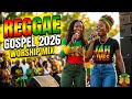 Christian Reggae Worship Playlist ✨ Spiritual Gospel Roots