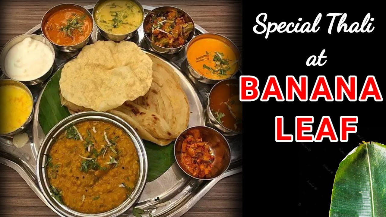 Special Thali at BANANA LEAF Restaurant Mumbai Tasty South Indian