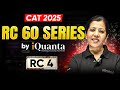 VARC CAT Preparation 2025 | RC 60 Series Day - 4 | Boost VARC Score | iQuanta