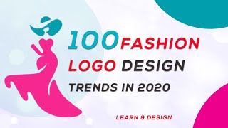 100 Fashion Logo Design Trends in 2020 & 2021