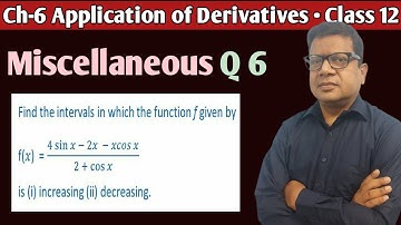 find the intervals in which the function f given by f(x)=4sinx-2x-xcosx/2+cosx is increasing decreas