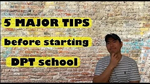 I Wish I Knew THIS Before Starting DPT SCHOOL