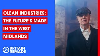 The Future's Made In The West Midlands