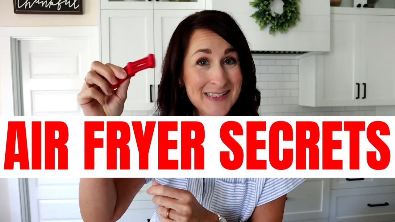 10 Air Fryer Secrets You'll Wish You Knew Sooner - YouTube