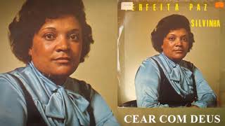 Silvinha - Cear Com Deus Lp Perfeita Paz 1980