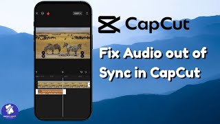 Fix Audio Out of Sync in CapCut (2025 Full Syncing Guide)
