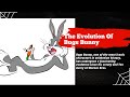 The Evolution of Bugs Bunny