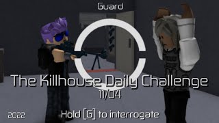 Details The Killhouse Daily Challenge Legend Solo (11/04) - Entry Point Update