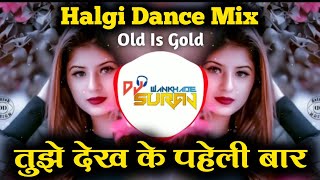Tujhe Dekh Pahli Baar Mera Dil Dhadka Hai Dj Song | Halgi Dance Mix | Dj Suraj Wankhade