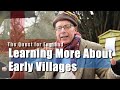 The Quest For England - More on Early Villages and Fields