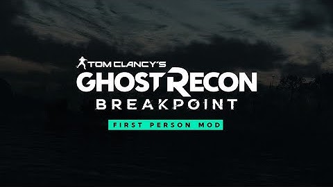 Ghost Recon Breakpoint - First Person Mod (Immersive Mode Sidequests)