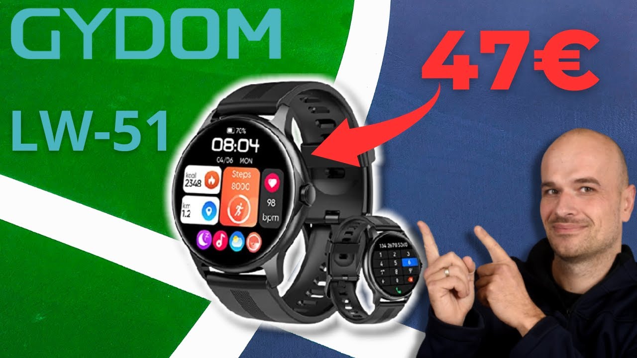 Test de la montre GYDOM LW51 : La smartwatch conçue pour les