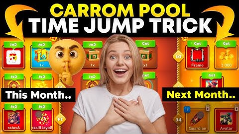 Carrom Pool Time Jump Trick | How to See Next Month Carrom Pass & Events | Jamot Gaming 