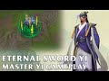 Eternal Sword Yi Master Yi Gameplay  - Wild Rift
