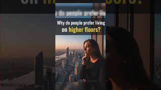 Why do people prefer living on higher floors? #shorts#viral#trending @Reallifebots