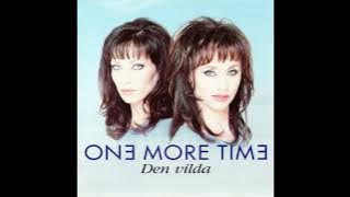One More Time - Hela Täcket För Mig Själv