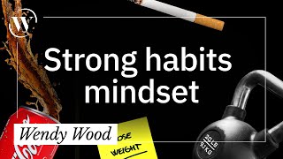 Hit peak performance with the power of habit  | Wendy Wood