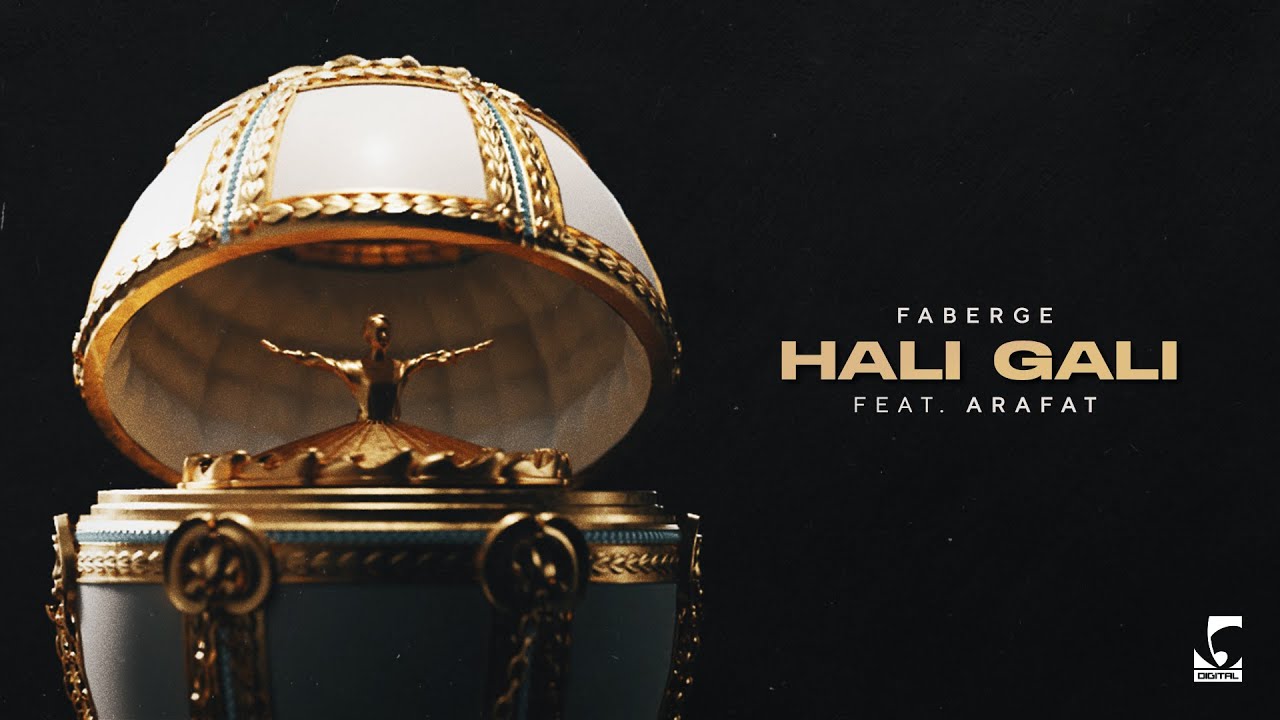 Faberge   HALI GALI feat Arafat