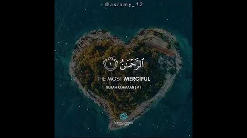 سورة الرحمن   مشاري العفاسي حالات واتس اب