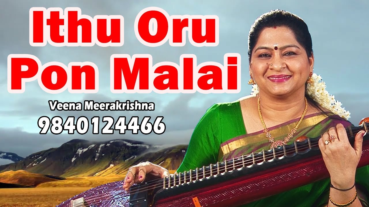 Ithu Oru Pon Malai Poluthu         Film Instrumental by Veena Meerakrishna