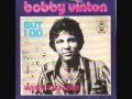 Bobby Vinton - But I Do (1972)