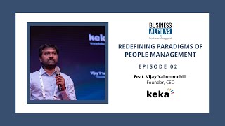 Redefining Paradigms of People Management | Ep 02 - Business Alphas screenshot 5