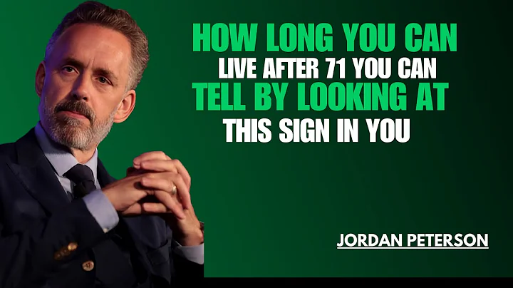 7 Signs That Predict How Long You’ll Live After 70 (Scientifically Proven!) || Jordan Peterson