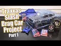 Time To Go FAST! - Traxxas Slash RC Drag Car Project - Part 1 Overview | RC Driver