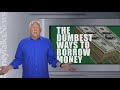 How Not to Borrow Money