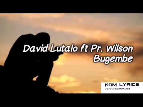 David Lutalo ft Pr Wilson Bugembe   Tewali Lyrics Video