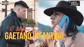 Gaetano Infantino - 'O telefono fa tu tu tu  ( Official Music Video 2023 )