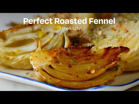 Make This Tender Roasted Fennel With Delicious Caramelized Edges | The Kitchn