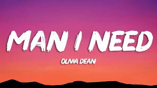 Olivia Dean - Man I Need (Lyrics)