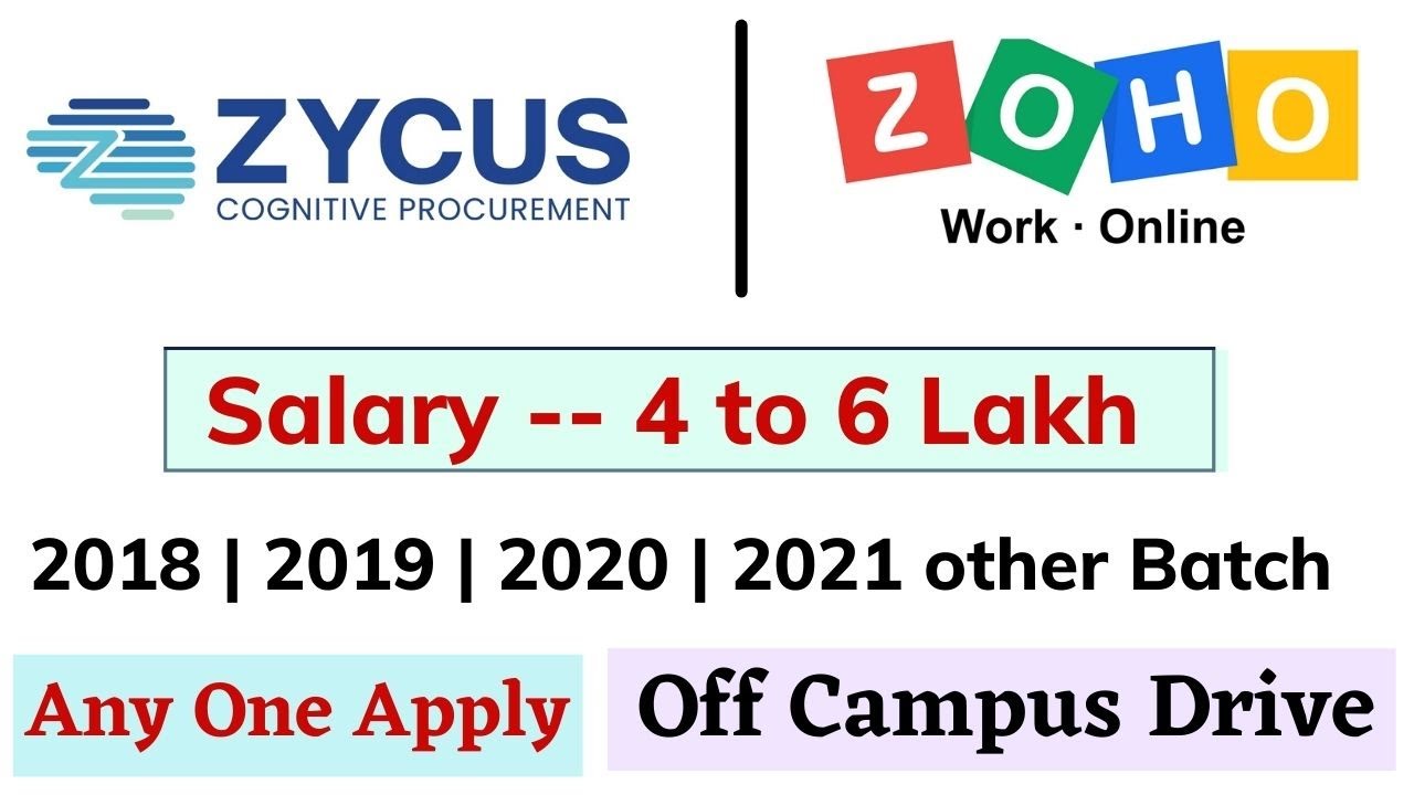 Zycus | ZOHO Recruitment 2021 | 2020 | 2019 | 2018 - off campus drive for 2021 | latest job updates