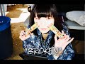 【MAD】BiSH "BROKEN"