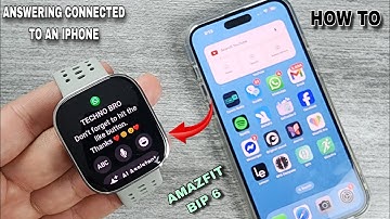 AMAZFIT BIP 6 - ANSWERING NOTIFICATION ON IPHONE ( HOW TO VIDEO )