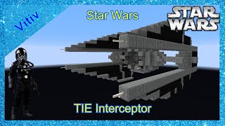 Star Wars TIE/IN Interceptor in Minecraft - Tutorial
