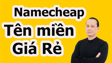 Hướng Dẫn Mua Tên Miền Tại NameCheap